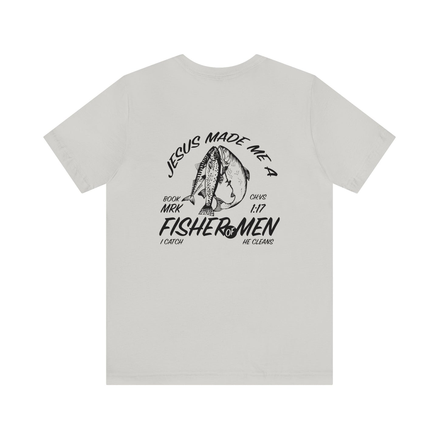 Fisher of Men T-Shirt