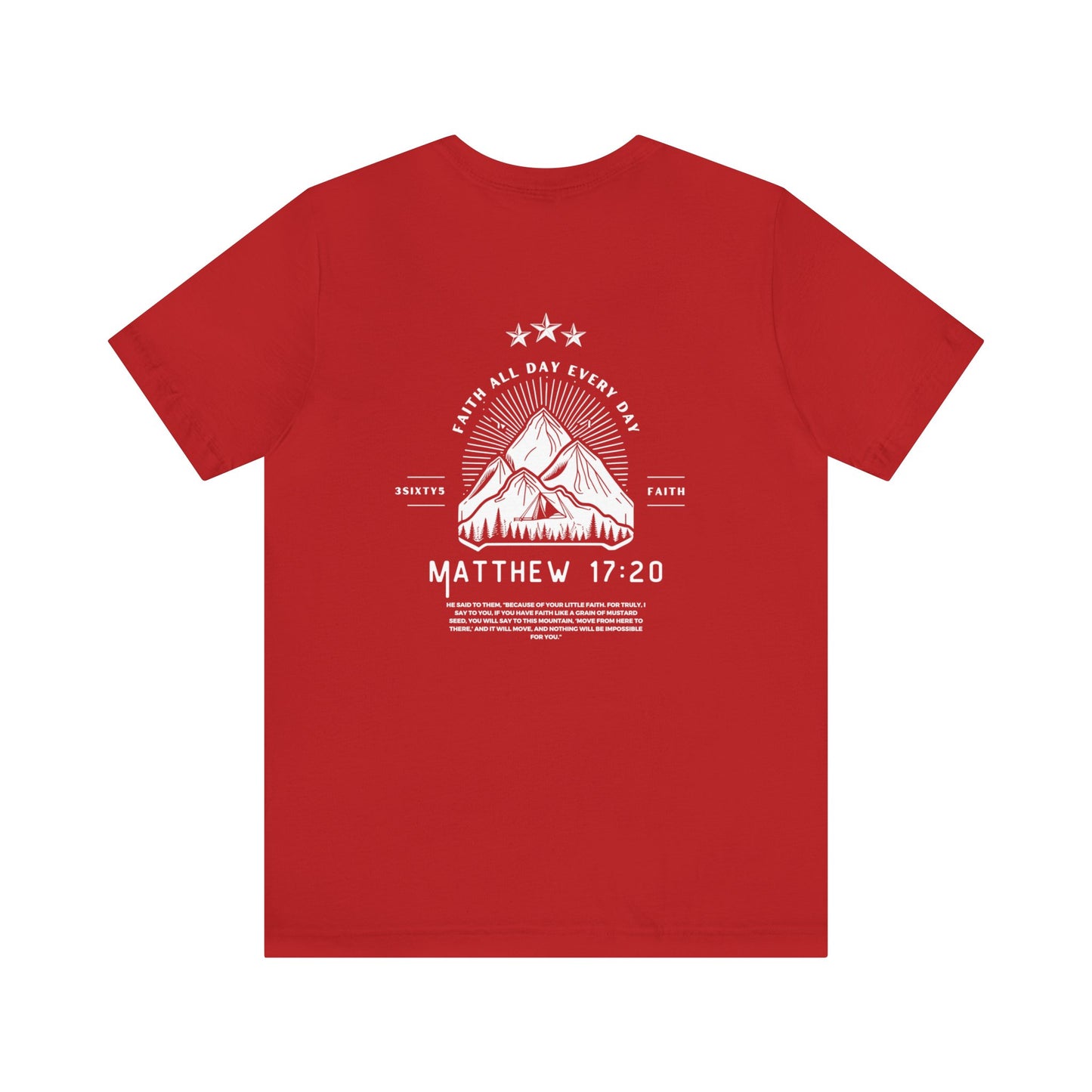 Matthew 17:20 T-Shirt