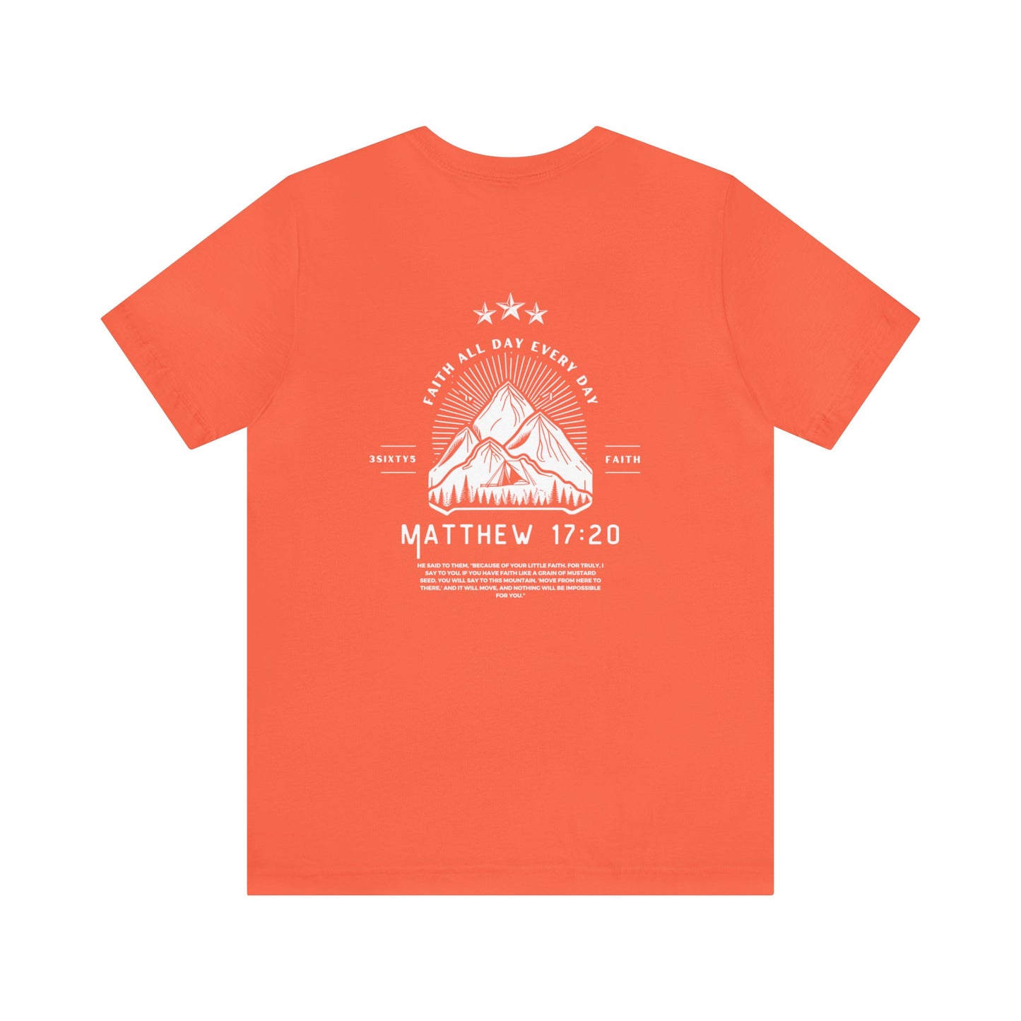 Matthew 17:20 T-Shirt
