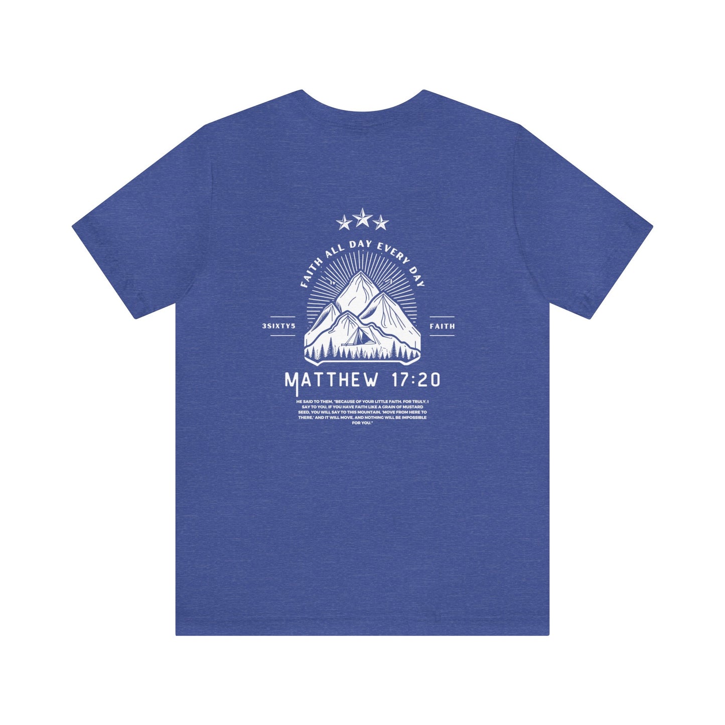 Matthew 17:20 T-Shirt