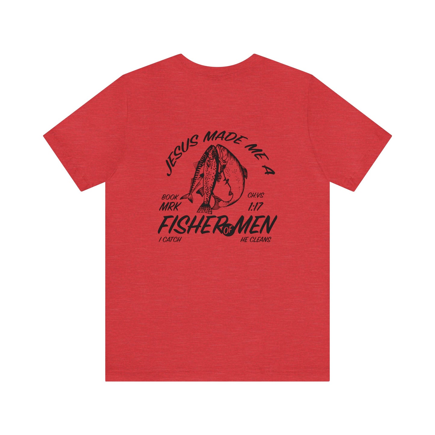 Fisher of Men T-Shirt