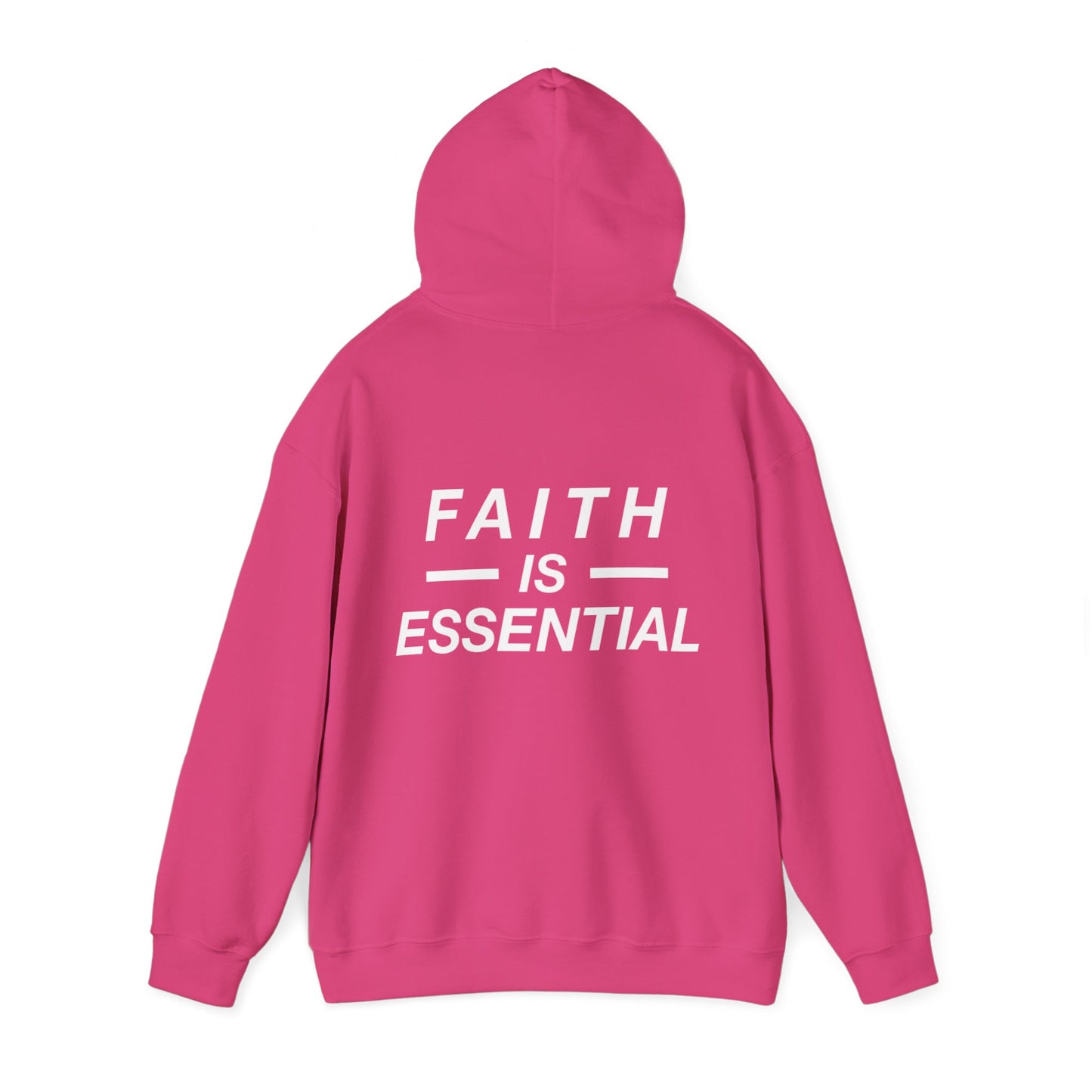 Faith is Essential Hoodie