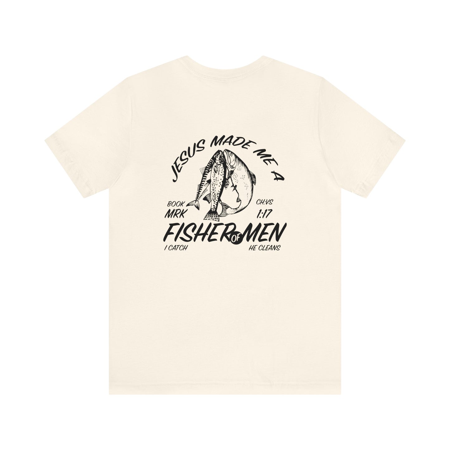 Fisher of Men T-Shirt