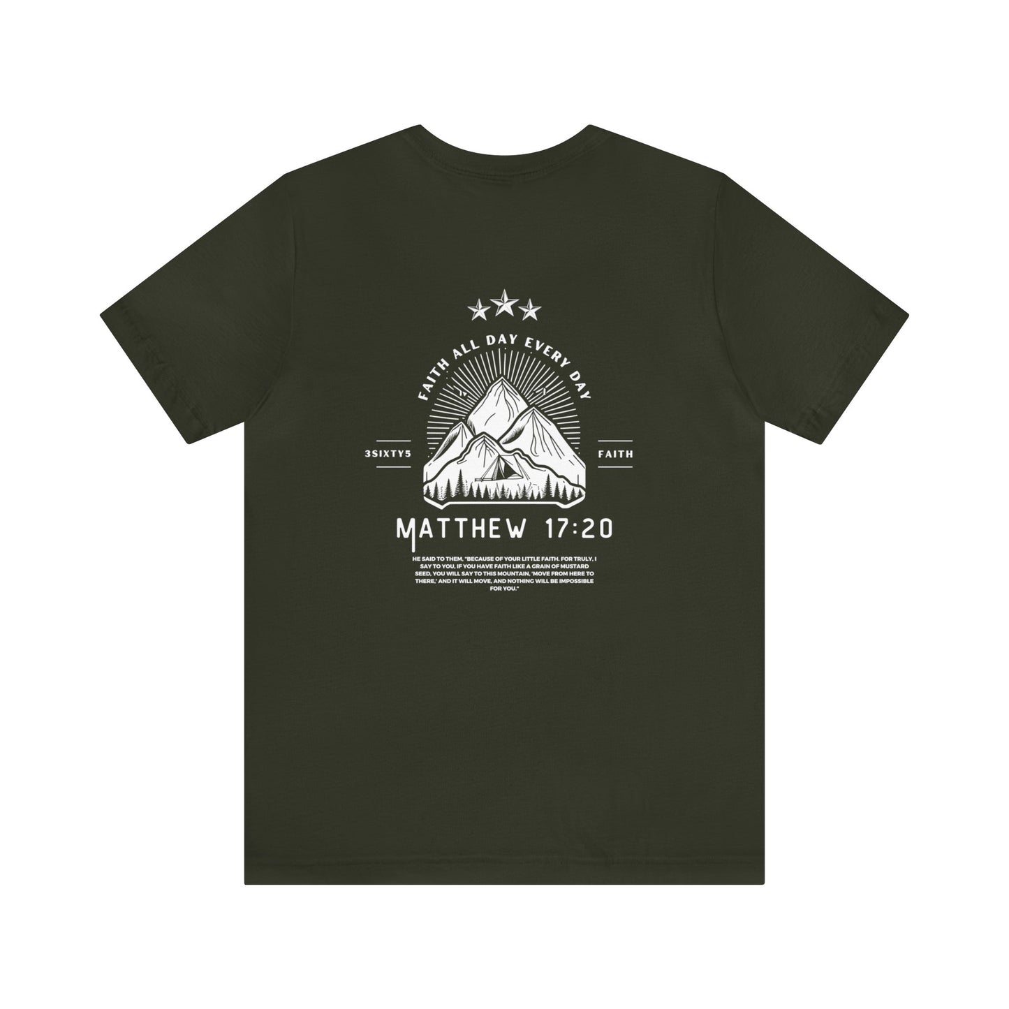 Matthew 17:20 T-Shirt