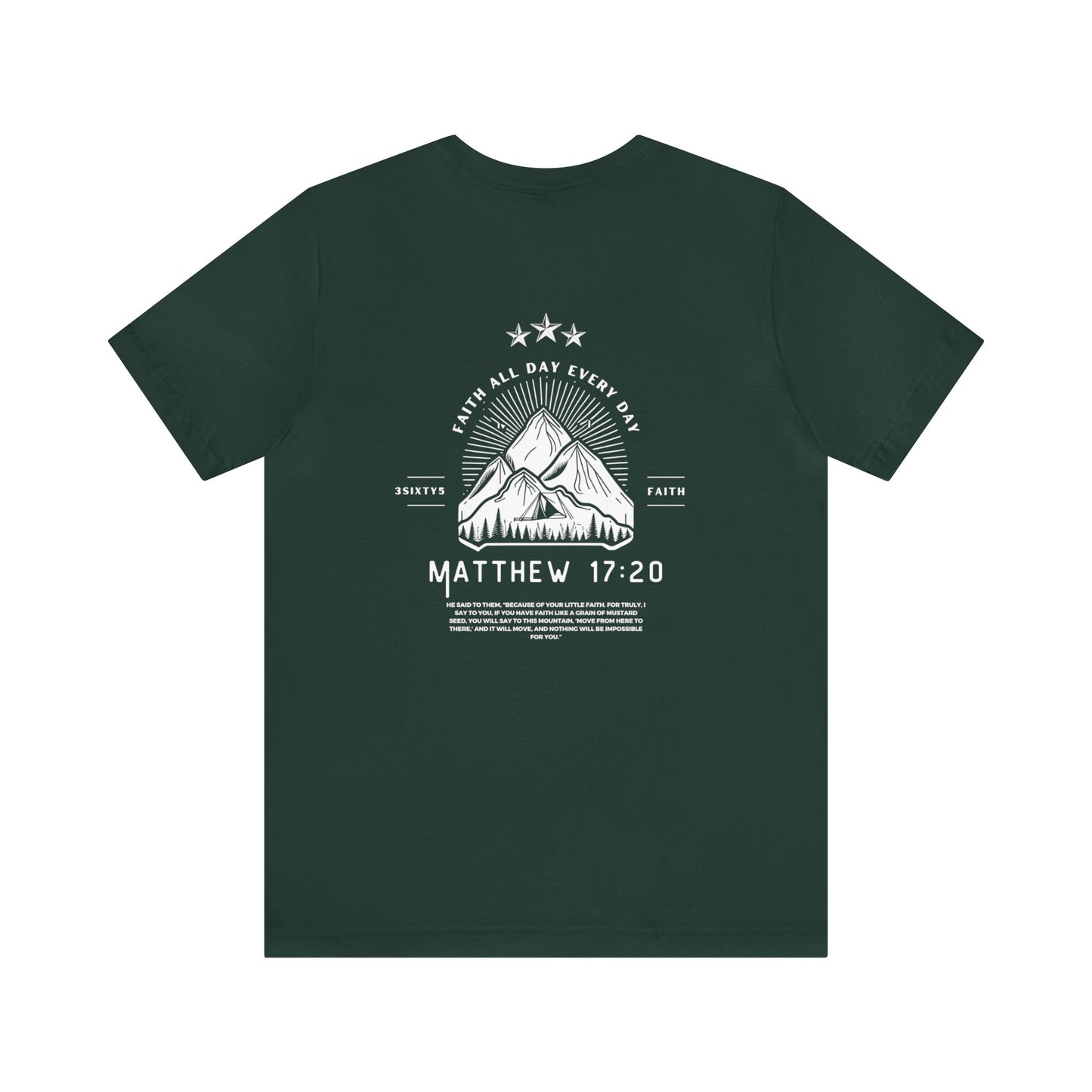 Matthew 17:20 T-Shirt