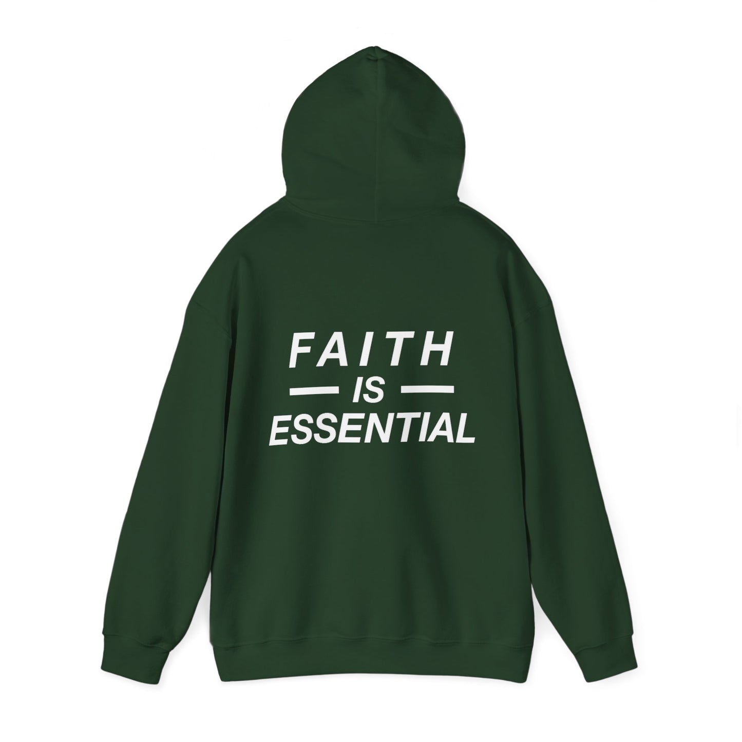 Faith is Essential Hoodie