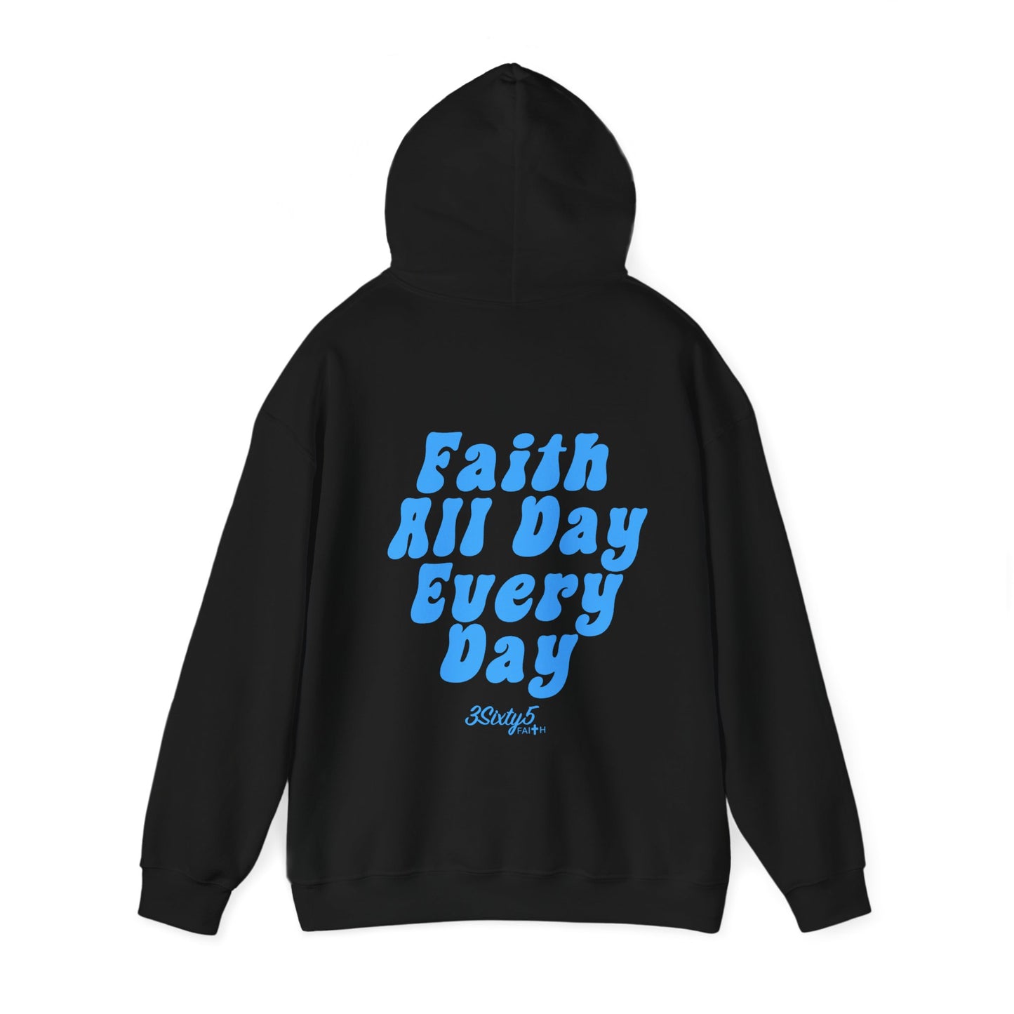 All Day Every Day hoodie "Baby Blue"